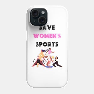 Save Women's Sports Phone Case