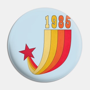 Vintage 1985 Pin