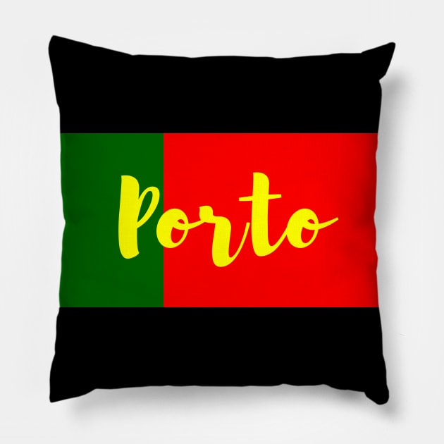 Porto City in Portuguese Flag Colors Pillow by aybe7elf