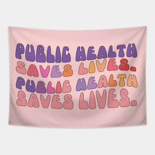 healthcare groovy style  public health saves life groovy style T-Shirt Tapestry