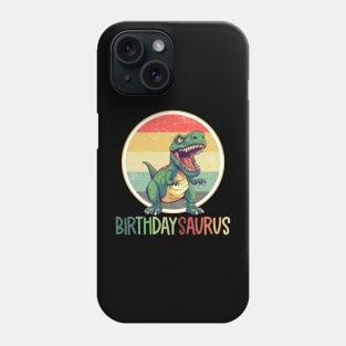 Birthday Saurus Rex Dino BirthdaysSaurus Matching Family Phone Case