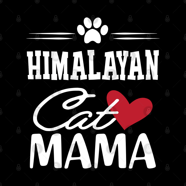 Himalayan Cat Mama by KC Happy Shop