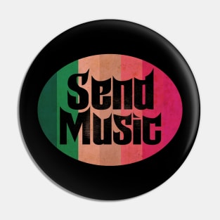 Send Music Vintage Pin