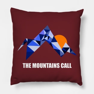 The Mountains Call Pillow