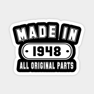 Made In 1948 All Original Parts Magnet