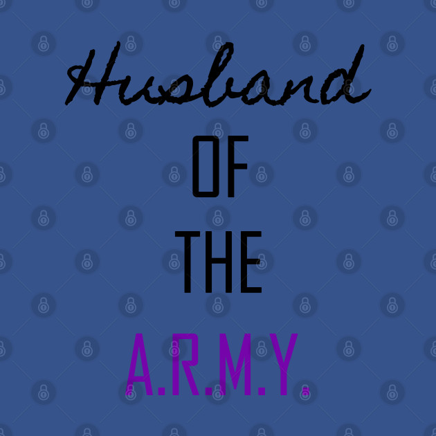 Disover HUSBAND OF THE ARMY - Bts Army - T-Shirt