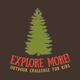 Explore More! Outdoor Challenge T-Shirt