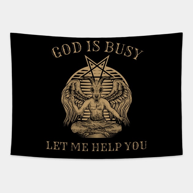 Gods busy let me help you Tapestry by Freaky Designer