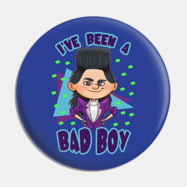 I've Been a Bad Boy Pin by Ellador