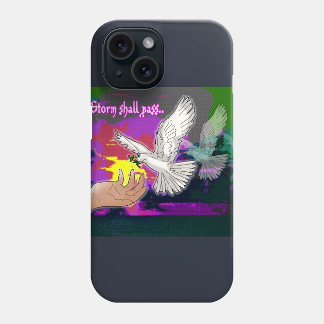 The Storm shall pass Phone Case by lytebound