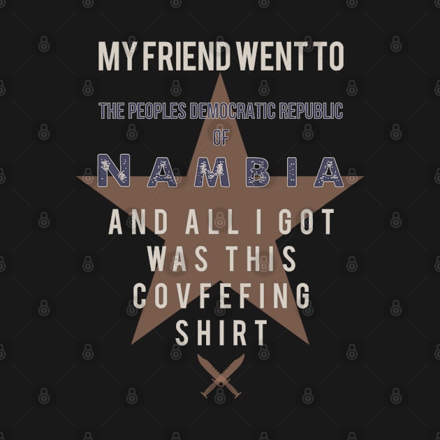 My friend went to Nambia by Dpe1974