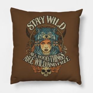 Stay Wild 1989 Pillow