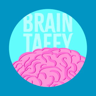 BrainTaffy Brand Art T-Shirt