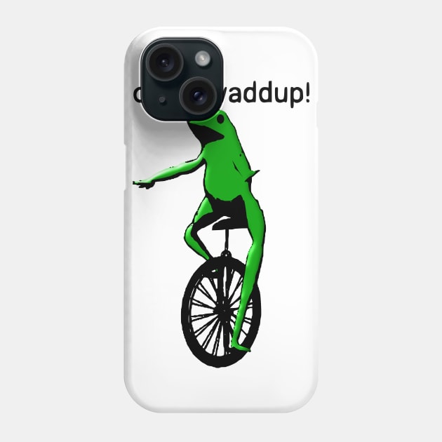 Dat Boi - o shit waddup! Phone Case by Shrenk