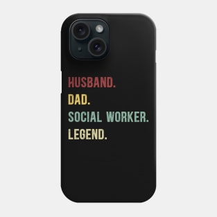 Social Worker Funny Vintage Retro Shirt Husband Dad Social Worker Legend Phone Case