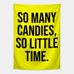 So many candies, so little time Tapestry