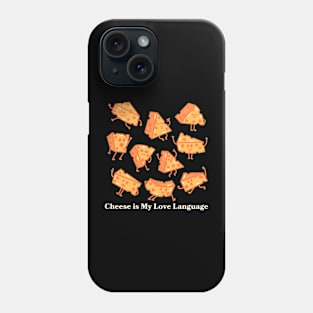 Cheese is My Love Language Phone Case