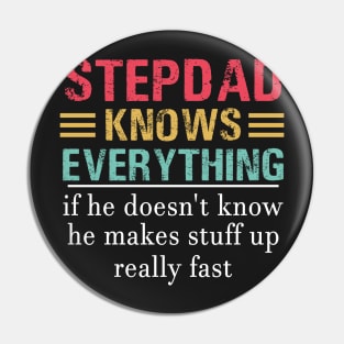 Stepdad knows Everything Pin