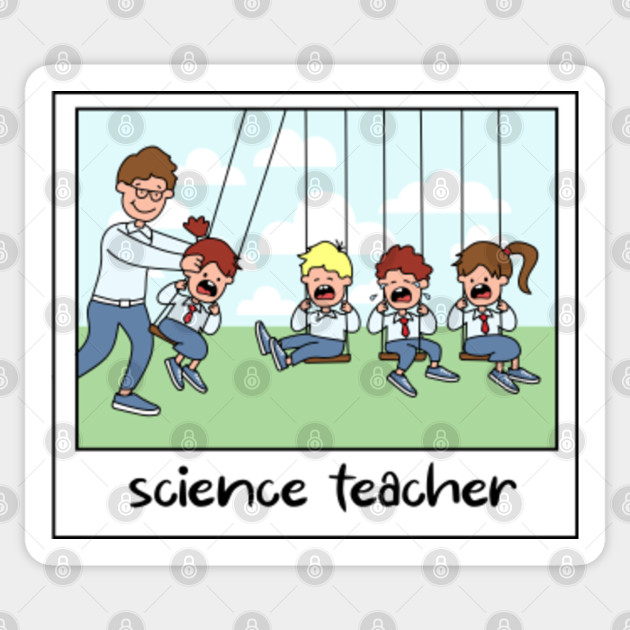 science teacher - Science - Sticker