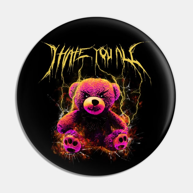 funny comic teddy bear on fire ,hate you all design Pin by charizmano