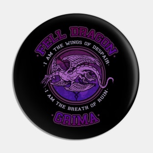 Fell Dragon - Grima Pin