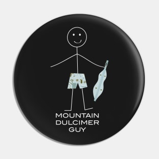 Funny Mens Mountain Dulcimer Pin