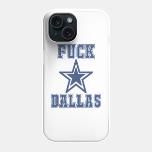 George Kittle F**k Dallas Phone Case