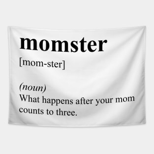 Funny Mom Momster Definition Tapestry