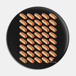 40 Hot Dogs Pin