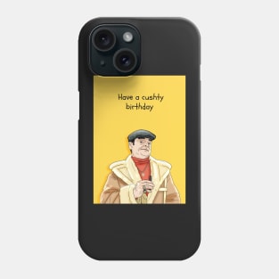 Cushty Phone Case