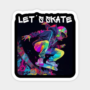 Lets Skate - Cool skater on the street - Graffiti Style 3 Magnet