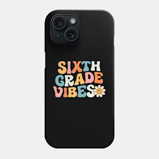 Sixth Grade 6th Grade Team Retro 1st Day of School Phone Case