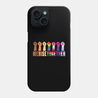 We Rise Together Black Pride Blm Lgbt Raised Fist Phone Case