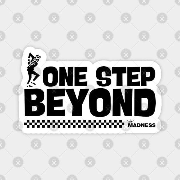 Madness - One Step Beyond Magnet by Timeless Chaos