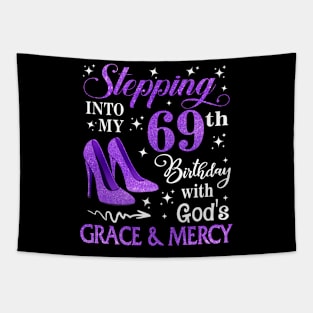 Stepping Into My 69th Birthday With God's Grace & Mercy Bday Tapestry