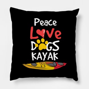 Peace Love Dogs Kayak Pillow