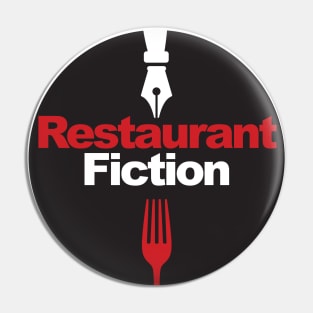 Restaurant Fiction Logo Pin