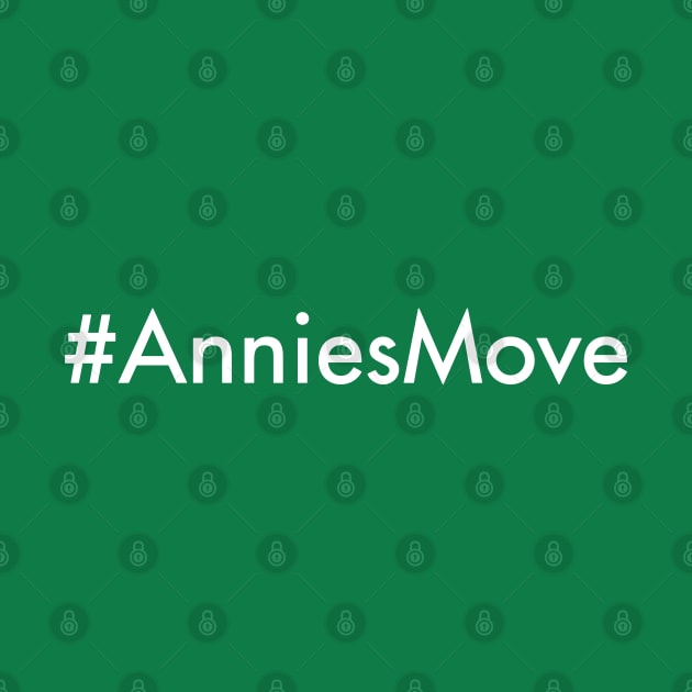 #AnniesMove by RetroFreak