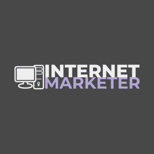 Internet Marketer T-Shirt