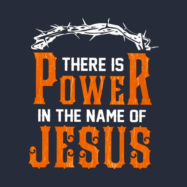 There Is Power In The Name Of Jesus by Distefano