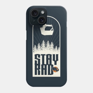 Stay Rad Phone Case