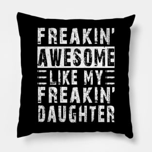 Like My Daughter from daughter Pillow