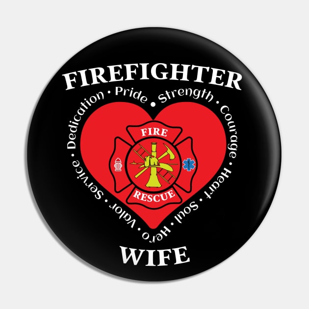 Firefighter Wife Fire Rescue Wife Pin by Rosemarie Guieb Designs