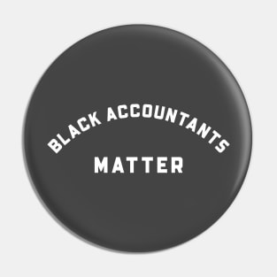 BLACK ACCCOUNTS MATTER Pin