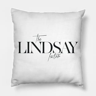 The Lindsay Factor Pillow