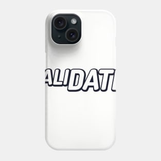 ValiDate logo black Phone Case