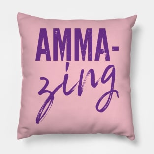 Amma-zing Pillow