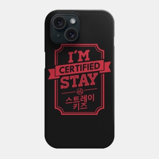 Certified STRAY KIDZ STAY Phone Case