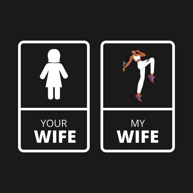 your wife my wife , sporty wife ,funny husband gift idea 2022 by flooky