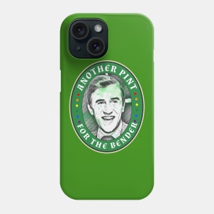 Another Pint for the Bender Please! - It's a Sin- St. Patricks Day 2021 Phone Case